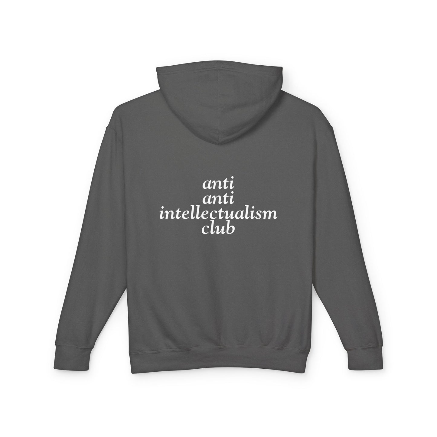anti anti intellectualism club hoodie